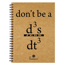Brown Cover Wiro Bound Sketch Book/Notebook, Don't be a Jerk - GeekDawn