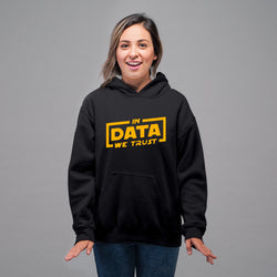 In data we trust, Programming, Coding, Hoodie / Sweatshirt