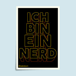 Ich Bin Ein Nerd, quirky, Poster