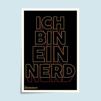 Ich Bin Ein Nerd, quirky, Poster
