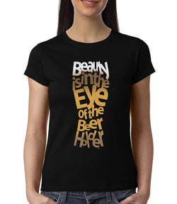 Beer Beauty , Funny quote , Women's Top - GeekDawn