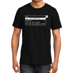 You Auto-Complete Me , Valentine , Unisex Graphic T-Shirt