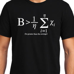 Be Greater than Average , NASA , Math , Unisex Graphic T-Shirt, EOSS - GeekDawn
