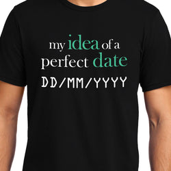 Idea of a perfect date , Programming , Coding , Unisex Graphic T-Shirt