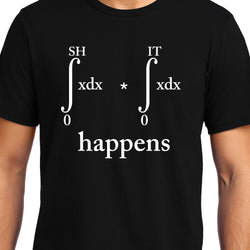 Shit Happens , Math , Unisex Graphic T-Shirt