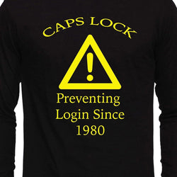 Caps Lock , Programming , Coding , Unisex Graphic Full Sleeves T-Shirt - GeekDawn