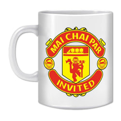 Coffee Mug-MAI CHAI PAR INVITED - GeekDawn