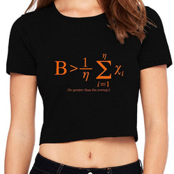 Crop Top/Crop t-shirt/Crop Blouse-Be Greater Than The Average, Black - GeekDawn