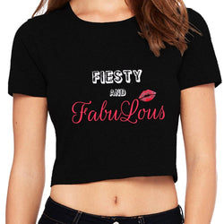 Crop Top/Crop t-shirt/Crop Blouse, Fiesty and Fabulous, Black - GeekDawn