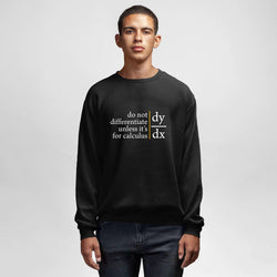Do Not Differentiate, Maths, Round Neck Sweatshirt, Black - GeekDawn