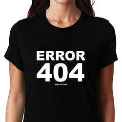 Error 404 , Programming , Coding , Women's Top - GeekDawn