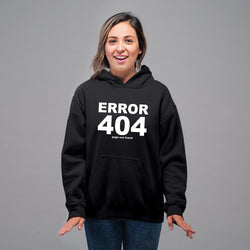 Error 404 , Programming , Coding  , Hoodie / Sweatshirt