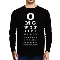 Eye Test , Funny quote , Unisex Graphic Full Sleeves T-Shirt - GeekDawn