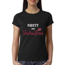 Fiesty and Fabulous , quote , Women's Top - GeekDawn