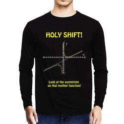 Holy Shift , Asymptote , Math , Unisex Graphic Full Sleeves T-Shirt - GeekDawn