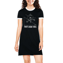 How I Roll , Physics , Women's Dress - GeekDawn