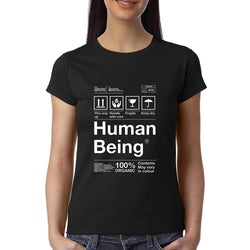 Human Being , Funny quote , Women's Top - GeekDawn