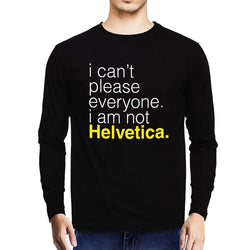 I am not helvetica , Programming , Coding , Unisex Graphic Full Sleeves T-Shirt - GeekDawn