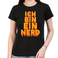 Ich Bin Ein Nerd , Quote ,Women's Top