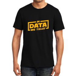 In data we trust, Programming, Coding, Unisex Graphic T-Shirt