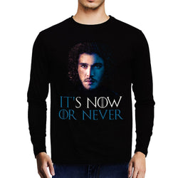 It's Now or Never , Quote , Unisex Graphic Full Sleeves T-Shirt - GeekDawn