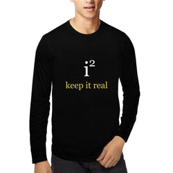 Keep it real , Programming , Coding , Unisex Graphic Full Sleeves T-Shirt - GeekDawn