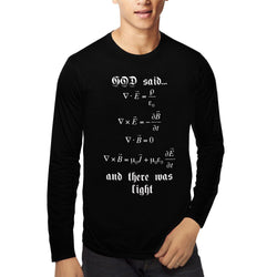 Maxwell's Equation , Let there be light , Physics , Unisex Graphic Full Sleeves T-Shirt - GeekDawn