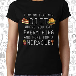 Miracle Diet , Funny quote , Women's Top - GeekDawn