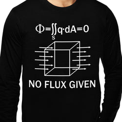 No Flux Given , Physics , Unisex Graphic Full Sleeves T-Shirt - GeekDawn