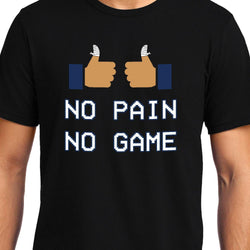 No pain no game , Gamer , Unisex Graphic T-Shirt - GeekDawn