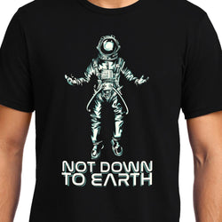 Not Down to Earth , Space , Astronaut , Unisex Graphic T-Shirt - GeekDawn