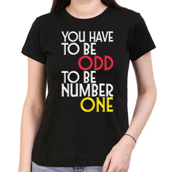ODD to be Number ONE , Funny quote , Women's Top - GeekDawn
