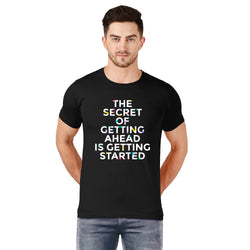 Secret of getting Ahead #SELFMUSING, Unisex Graphic T-Shirt