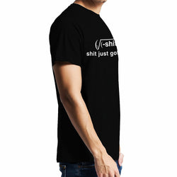 Shit Just got Real , Math , Unisex Graphic T-Shirt