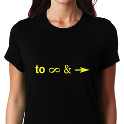 To Infinity and Beyond , Funny quote , Women's Top - GeekDawn
