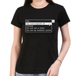 You Auto-Complete Me , Valentine ,Women's Top